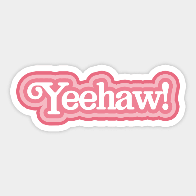 Yeehaw! Sticker by osnapitzami